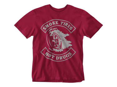 Camiseta Smoke Tyres Not Drugs